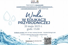 Zaproszenie na konferencję "Woda w edukacji przyrodniczej"