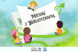 Marzec miesiącem biblioterapii 2024