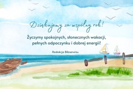Udanych wakacji!