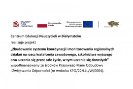 Projekt „Zbudowanie systemu koordynacji i monitorowania regionalnych działań na rzecz kształcenia zawodowego, szkolnictwa wyższego oraz uczenia się przez całe życie, w tym uczenia się dorosłych”