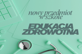 Edukacja zdrowotna w szkołach