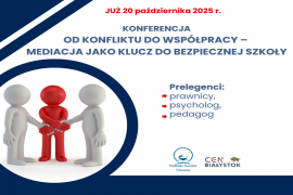 „Od konfliktu do współpracy – mediacja jako klucz do bezpiecznej szkoły”