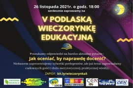 V Podlaska Wieczorynka Edukacyjna