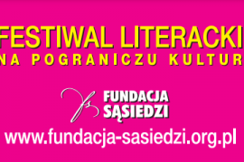 Festiwal literacki "Na pograniczu kultur" 2020