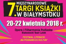 Festiwal literacki "Na pograniczu kultur" 2018 (7. Targi Książki)