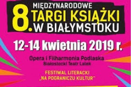 Festiwal literacki "Na pograniczu kultur" 2019 (8. Targi Książki)