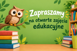 Otwarte zajęcia edukacyjne