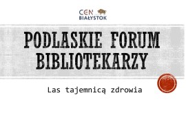 Podlaskie Forum Bibliotekarzy