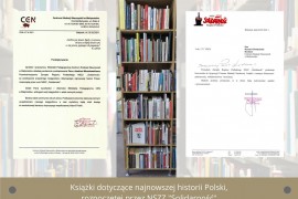 Księgozbiór biblioteki wzbogacony książkami z najnowszej historii Polski rozpoczętej przez NSZZ ,,Solidarność"