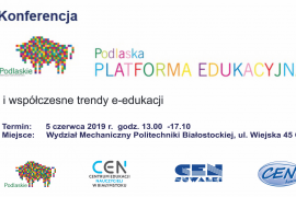 Sprawozdanie z V edycji konferencji „Podlaska Platforma Edukacyjna i współczesne trendy e-edukacji"